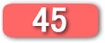 45